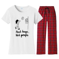 Shoot Hoops Not People Women's Flannel Pajama Set