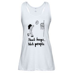 Shoot Hoops Not People Ladies Essential Flowy Tank