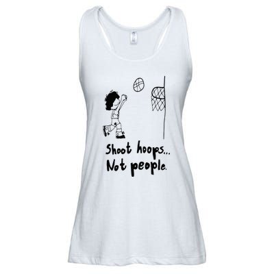 Shoot Hoops Not People Ladies Essential Flowy Tank