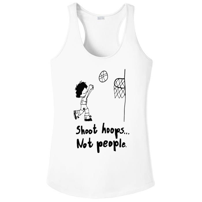 Shoot Hoops Not People Ladies PosiCharge Competitor Racerback Tank