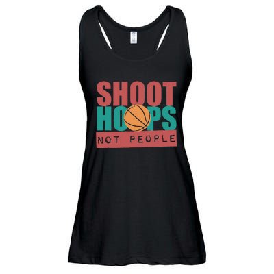 Shoot Hoops Not People Basketballer Basketball Ladies Essential Flowy Tank