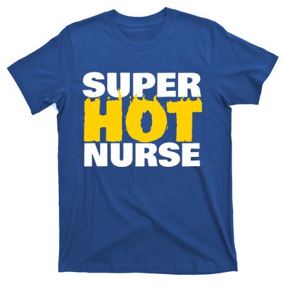 Super Hot Nurse Gift T-Shirt