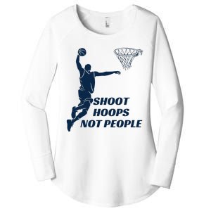 Shoot Hoops Not People Women's Perfect Tri Tunic Long Sleeve Shirt