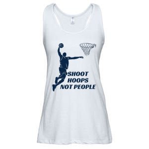 Shoot Hoops Not People Ladies Essential Flowy Tank