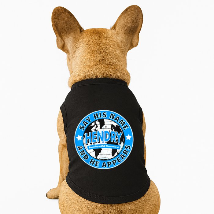 Say His Name And He Appears Joe Hendry Doggie Tank