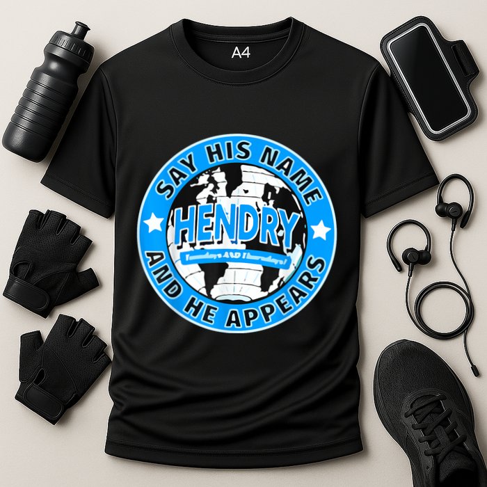 Say His Name And He Appears Joe Hendry Performance Shirt