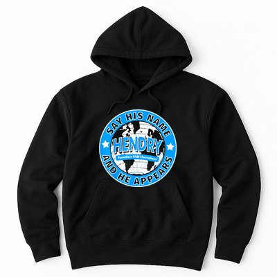 Say His Name And He Appears Joe Hendry Hoodie