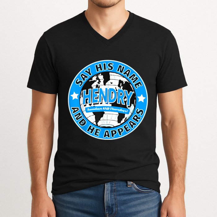 Say His Name And He Appears Joe Hendry V-Neck T-Shirt