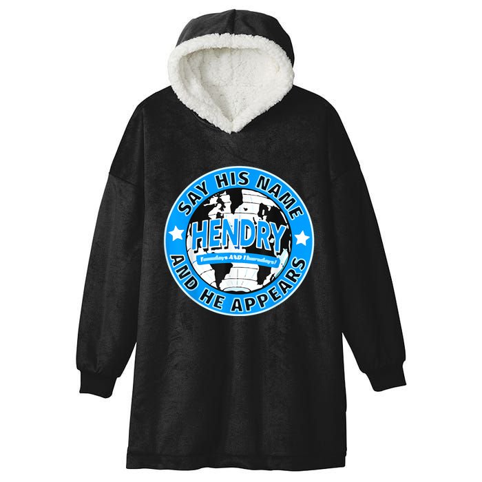 Say His Name And He Appears Joe Hendry Hooded Wearable Blanket
