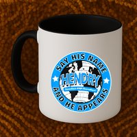 Say His Name And He Appears Joe Hendry Mug