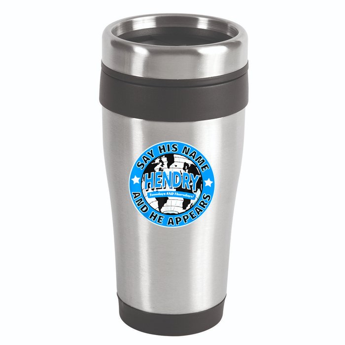 Say His Name And He Appears Joe Hendry 16oz Travel Tumbler