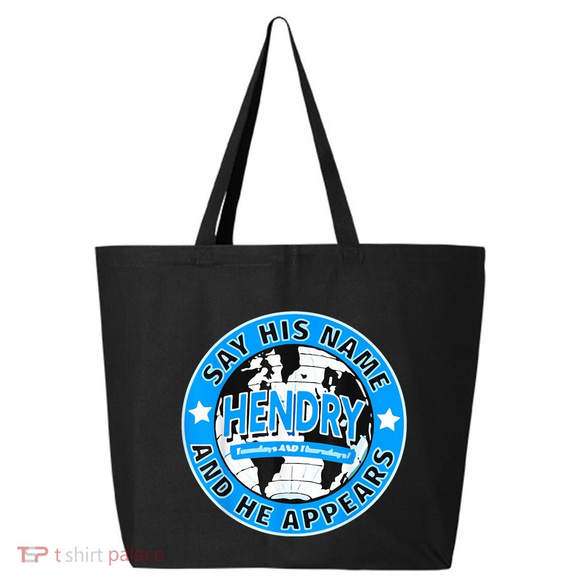 Say His Name And He Appears Joe Hendry 25L Jumbo Tote