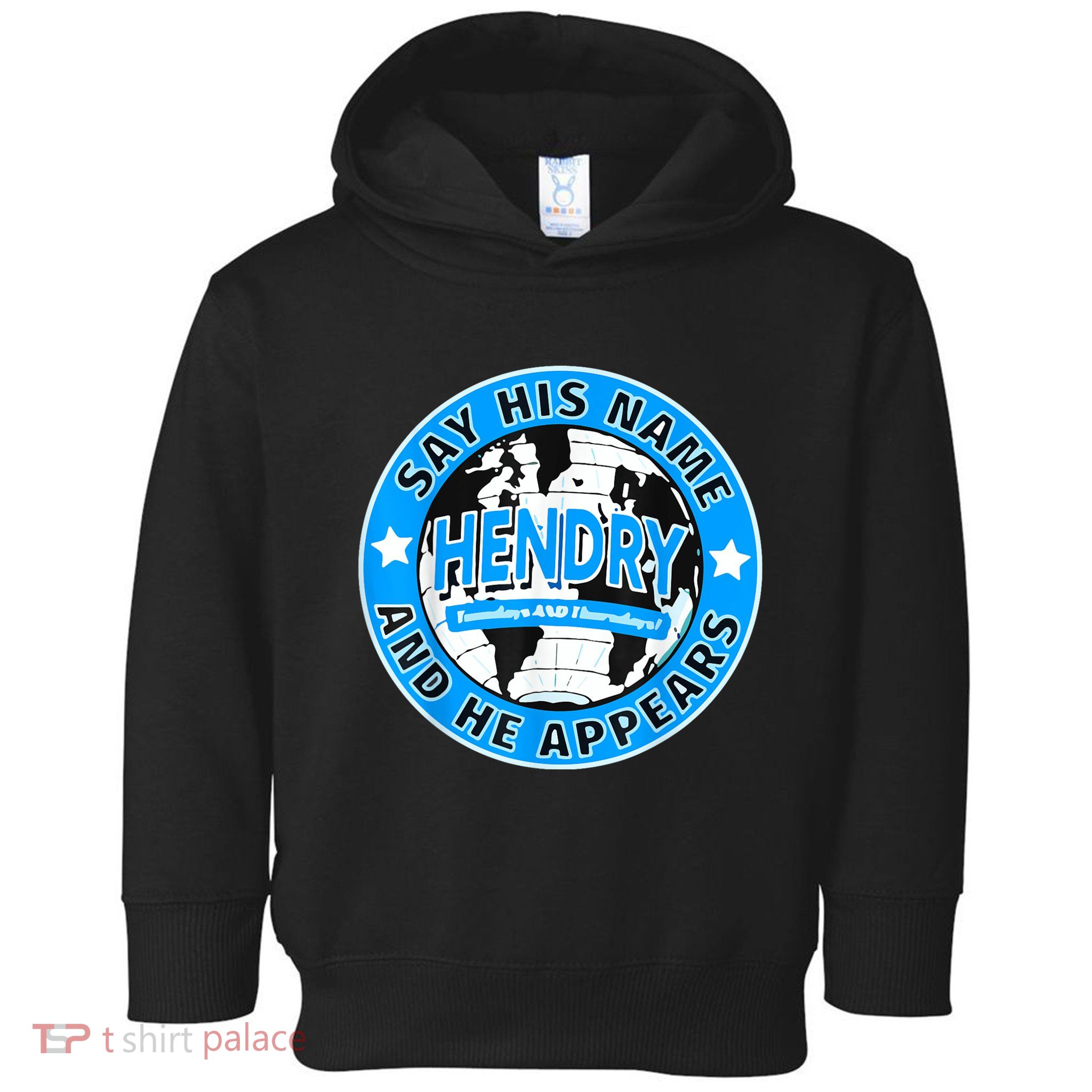 Say His Name And He Appears Joe Hendry Toddler Hoodie