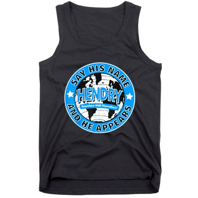 Say His Name And He Appears Joe Hendry Tank Top
