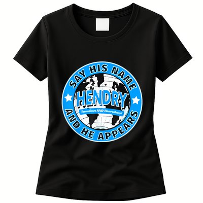 Say His Name And He Appears Joe Hendry Womens T-Shirt