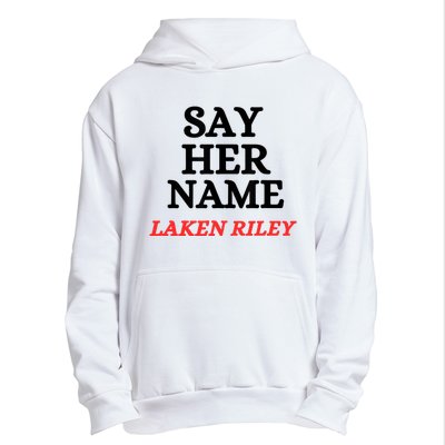 Say Her Name Laken Riley Urban Pullover Hoodie