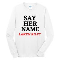 Say Her Name Laken Riley Tall Long Sleeve T-Shirt