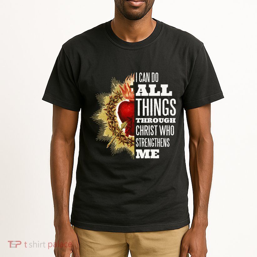 Sacred Heart of Jesus I Can Do All Things Through Christ Tall T-Shirt