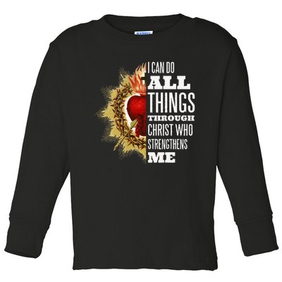 Sacred Heart of Jesus I Can Do All Things Through Christ Toddler Long Sleeve Shirt