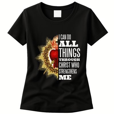 Sacred Heart of Jesus I Can Do All Things Through Christ Womens T-Shirt