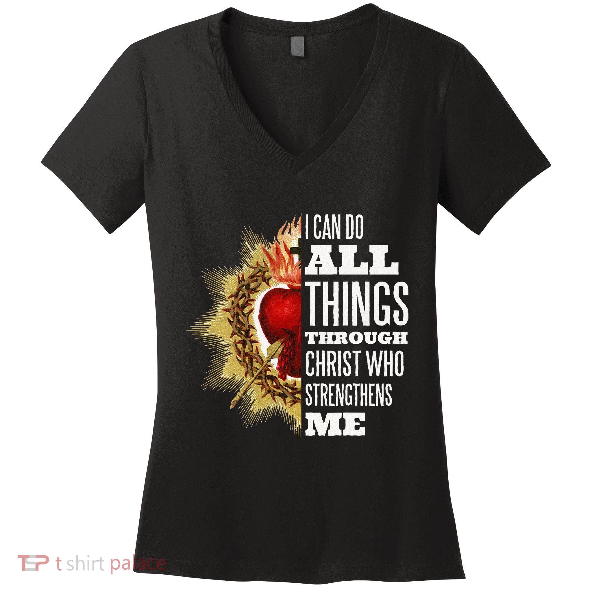 Sacred Heart of Jesus I Can Do All Things Through Christ Women's V-Neck T-Shirt