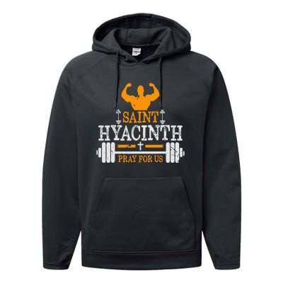 St Hyacinth Of Poland Saint Of Weightlifting Catholic Performance Fleece Hoodie