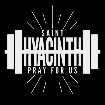 St Hyacinth Of Poland Patron Saint Of Weightlifting T-Shirt