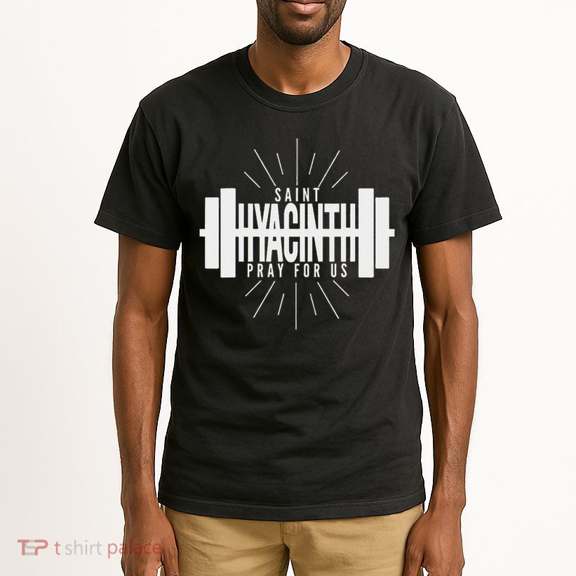 St Hyacinth Of Poland Patron Saint Of Weightlifting Tall T-Shirt