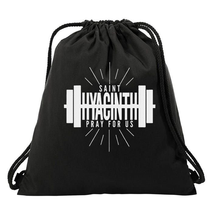 St Hyacinth Of Poland Patron Saint Of Weightlifting Drawstring Bag