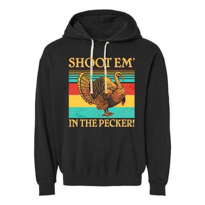 Shoot Em In the Pecker Garment-Dyed Fleece Hoodie