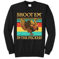 Shoot Em In the Pecker Sweatshirt