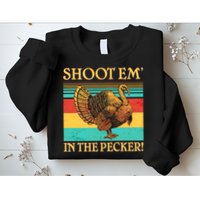 Shoot Em In the Pecker Sweatshirt