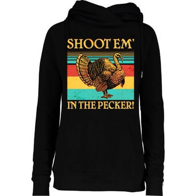 Shoot Em In the Pecker Womens Funnel Neck Pullover Hood