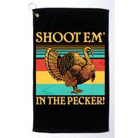 Shoot Em In the Pecker Golf Towel