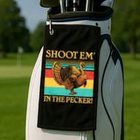 Shoot Em In the Pecker Golf Towel
