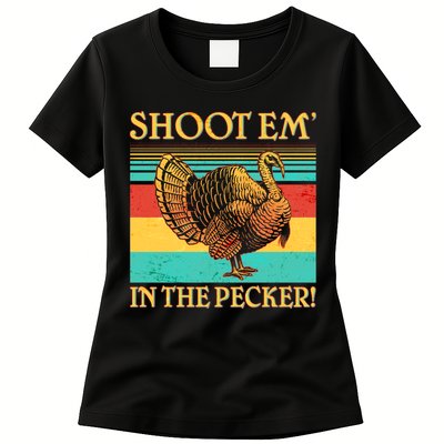 Shoot Em In the Pecker Womens T-Shirt