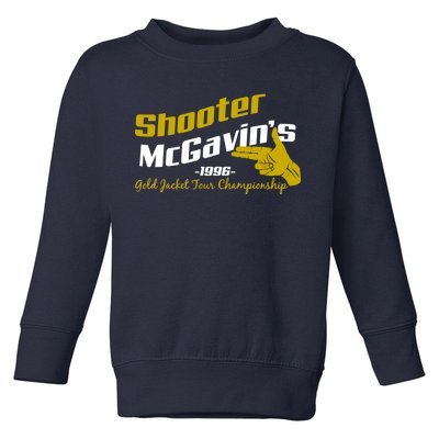 Shooter McGavin's Golden Jacket Tour Championship Toddler Sweatshirt