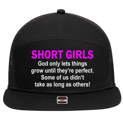 Short Girls Are Perfect 7 Panel Mesh Trucker Snapback Hat