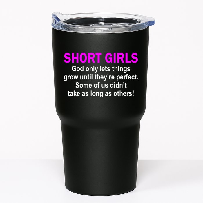 Short Girls Are Perfect Tumbler