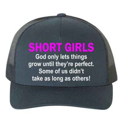 Short Girls Are Perfect Yupoong Adult 5-Panel Trucker Hat