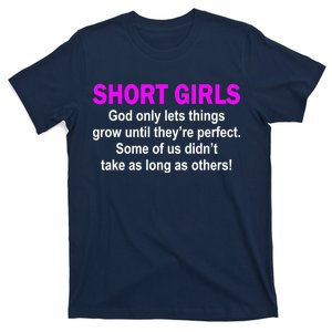 Short Girls Are Perfect T-Shirt