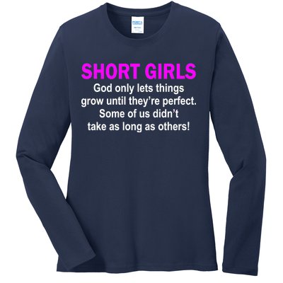 Short Girls Are Perfect Ladies Long Sleeve Shirt