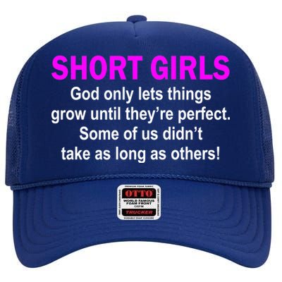 Short Girls Are Perfect High Crown Mesh Back Trucker Hat