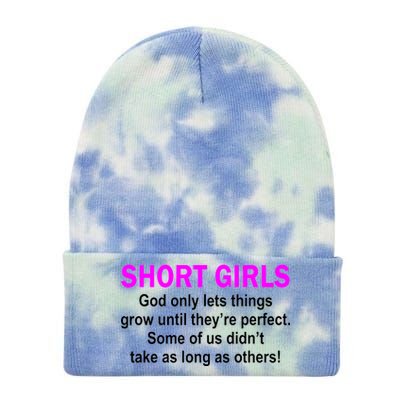 Short Girls Are Perfect Tie Dye 12in Knit Beanie