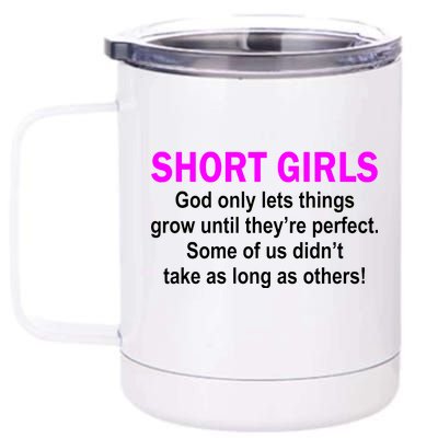 Short Girls Are Perfect 12 oz Stainless Steel Tumbler Cup