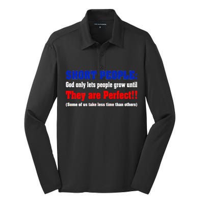 Short People God Only Lets People Grow Until They Are Perfect Silk Touch Performance Long Sleeve Polo