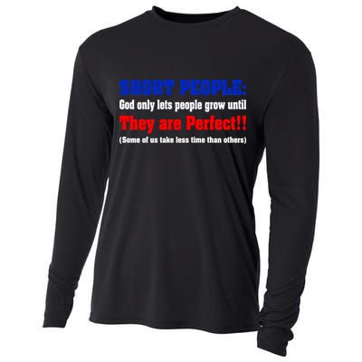 Short People God Only Lets People Grow Until They Are Perfect Cooling Performance Long Sleeve Crew