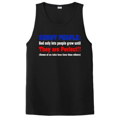 Short People God Only Lets People Grow Until They Are Perfect PosiCharge Competitor Tank