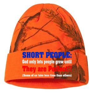 Short People God Only Lets People Grow Until They Are Perfect Kati Licensed 12" Camo Beanie