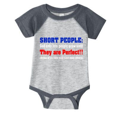 Short People God Only Lets People Grow Until They Are Perfect Infant Baby Jersey Bodysuit